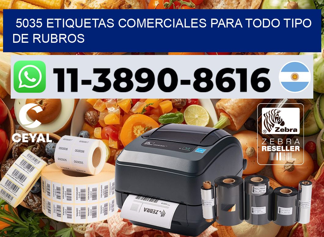 5035 Etiquetas comerciales para todo tipo de rubros