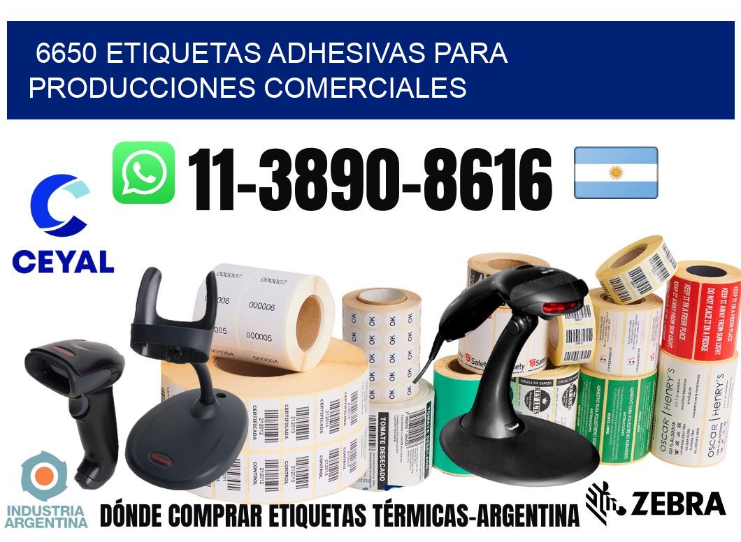 6650 Etiquetas adhesivas para producciones comerciales