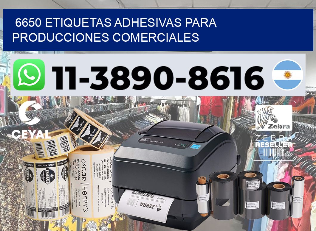 6650 Etiquetas adhesivas para producciones comerciales