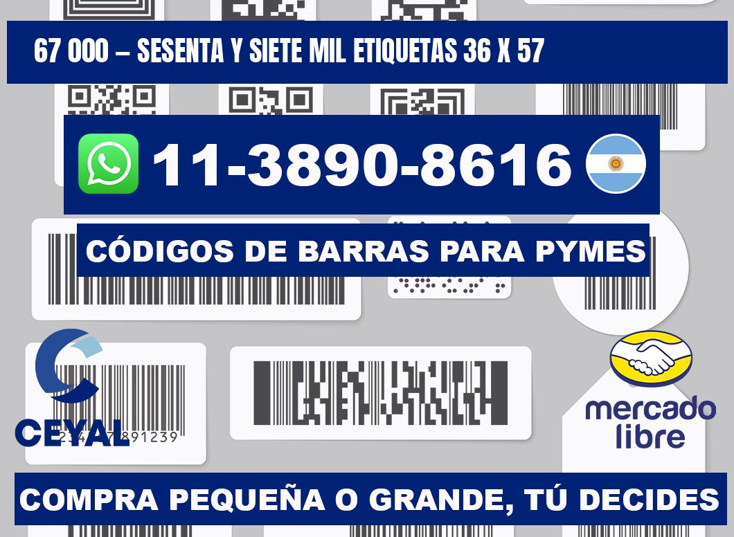 67 000 — sesenta y siete mil etiquetas 36 x 57