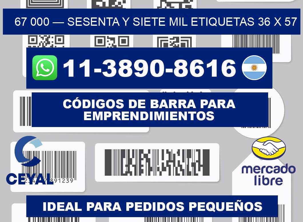 67 000 — sesenta y siete mil etiquetas 36 x 57