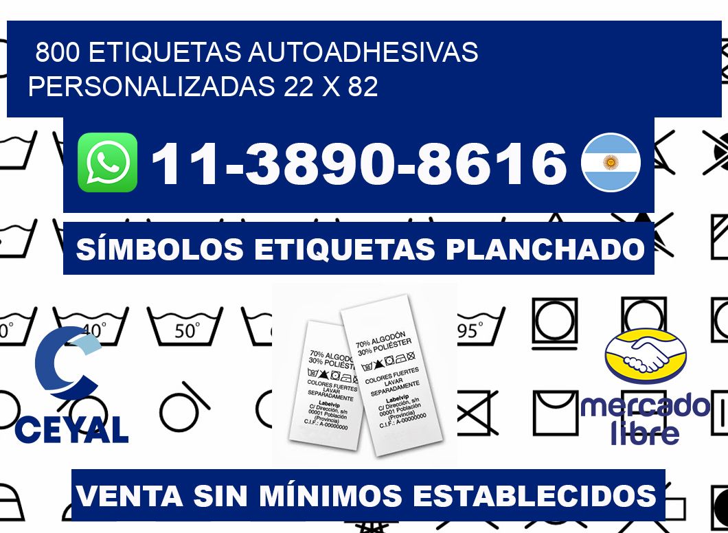800 Etiquetas autoadhesivas personalizadas 22 x 82