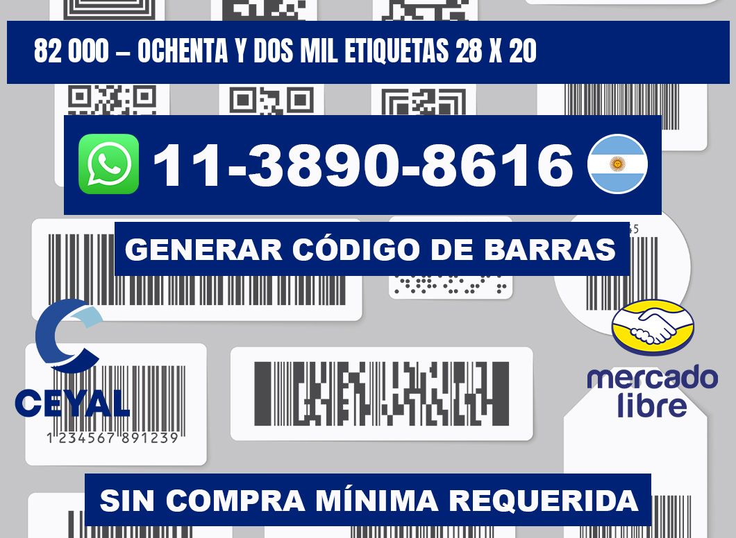 82 000 — ochenta y dos mil etiquetas 28 x 20