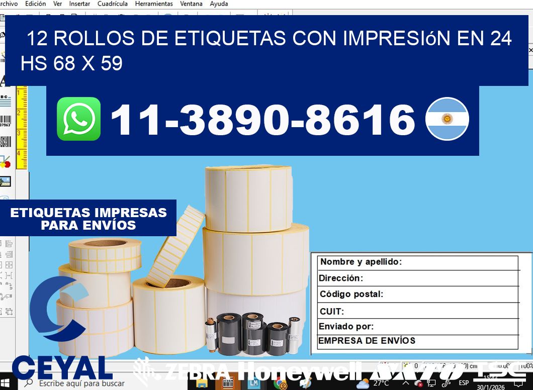 12 rollos de etiquetas con impresión en 24 hs 68 x 59
