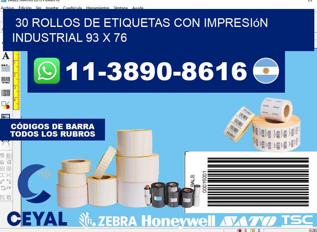 30 rollos de etiquetas con impresión industrial 93 x 76