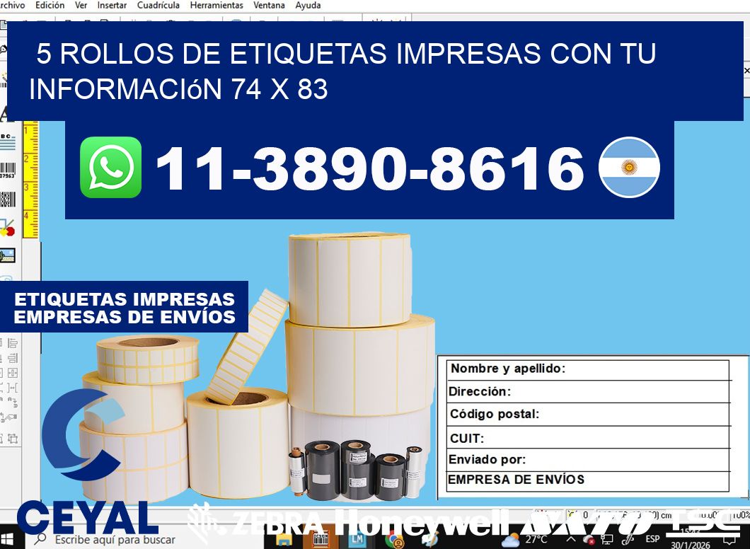 5 rollos de etiquetas impresas con tu información 74 x 83
