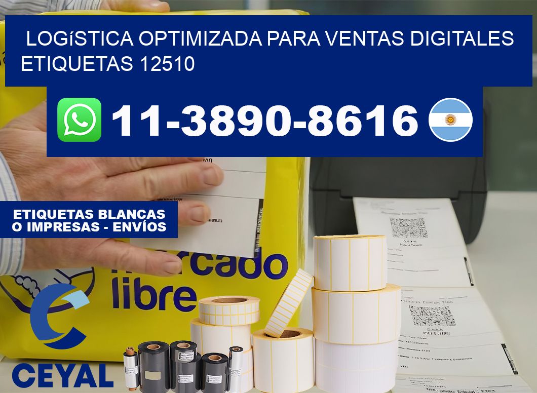 Logística optimizada para ventas digitales  etiquetas 12510