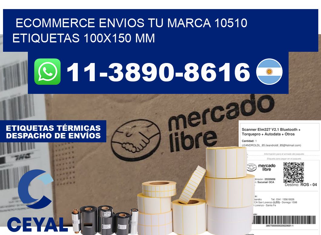 ecommerce envios tu marca 10510 etiquetas 100x150 mm