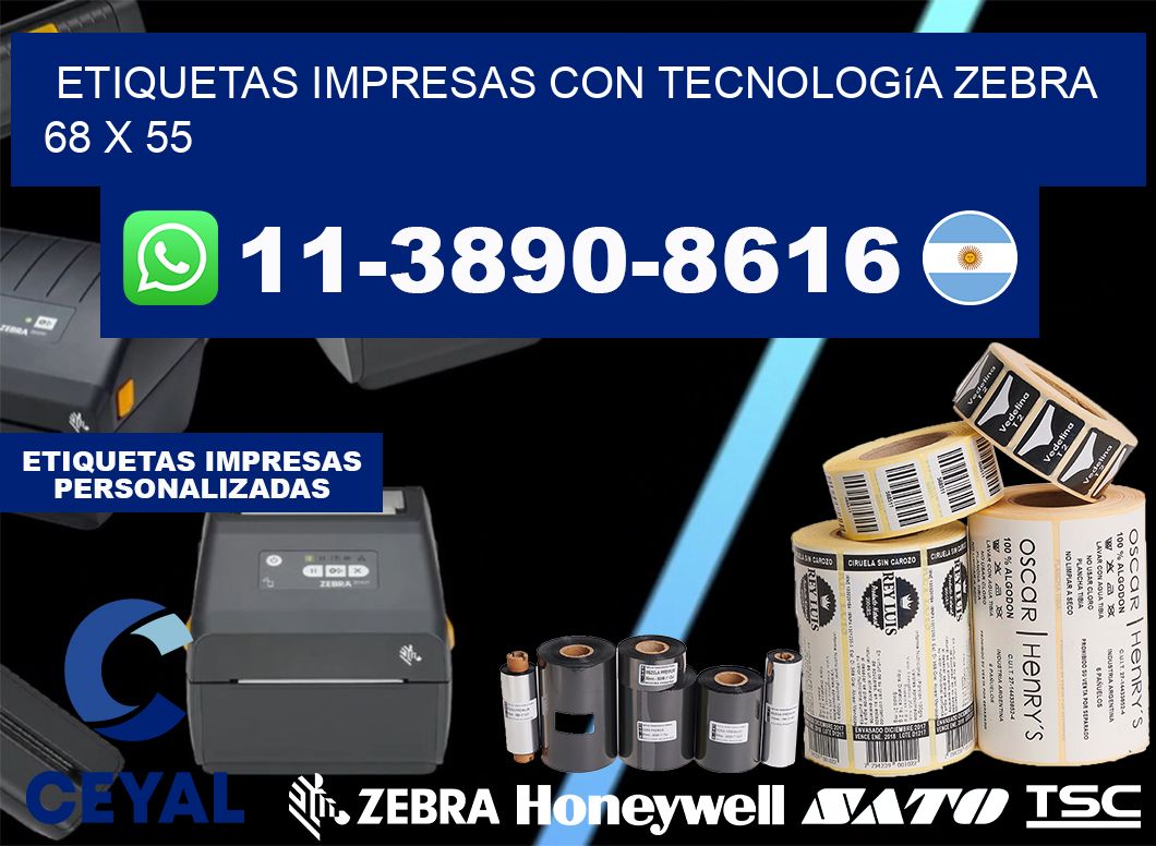 etiquetas impresas con tecnología Zebra 68 x 55