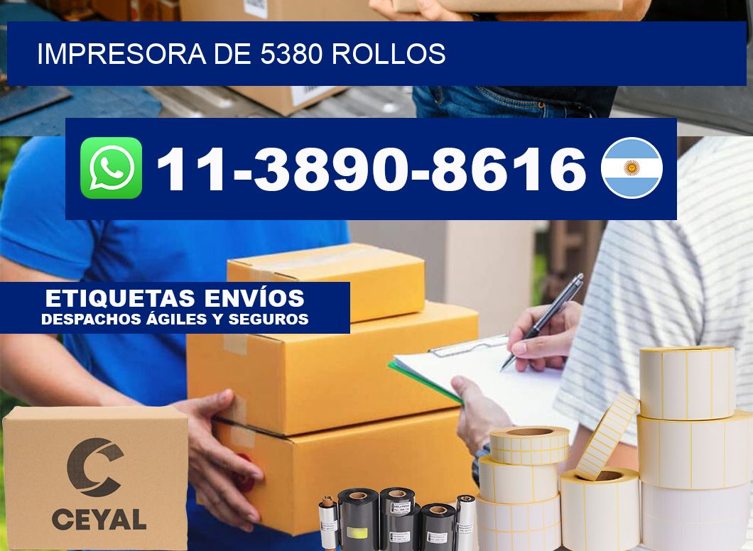 impresora de 5380 rollos