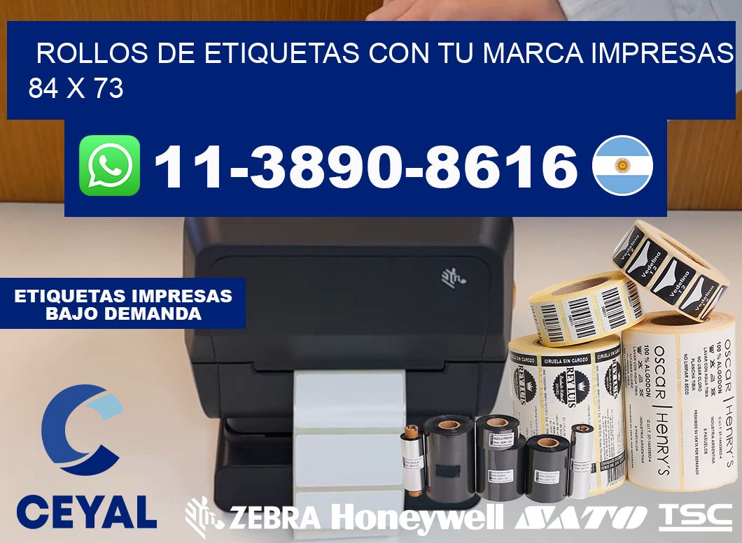 rollos de etiquetas con tu marca impresas 84 x 73