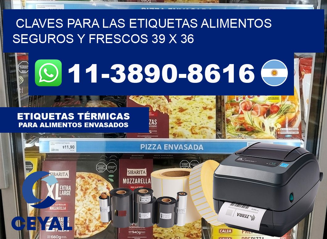 Claves para las etiquetas alimentos seguros y frescos 39 x 36