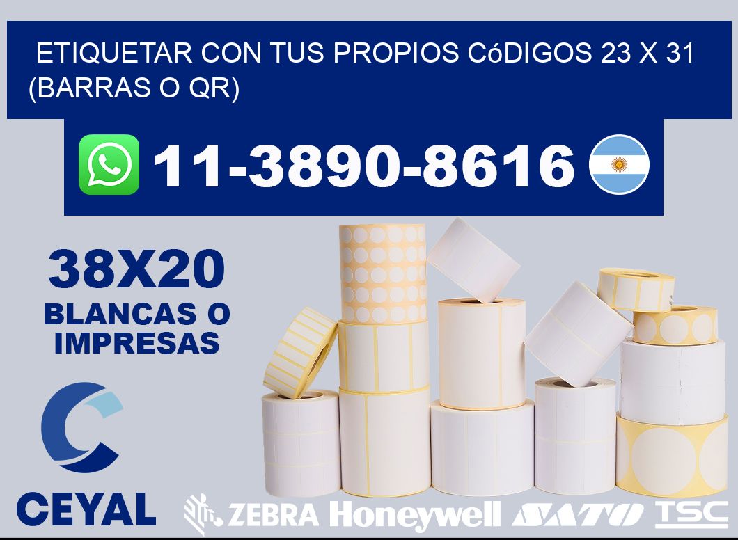 Etiquetar con tus propios códigos 23 x 31 (barras o QR)