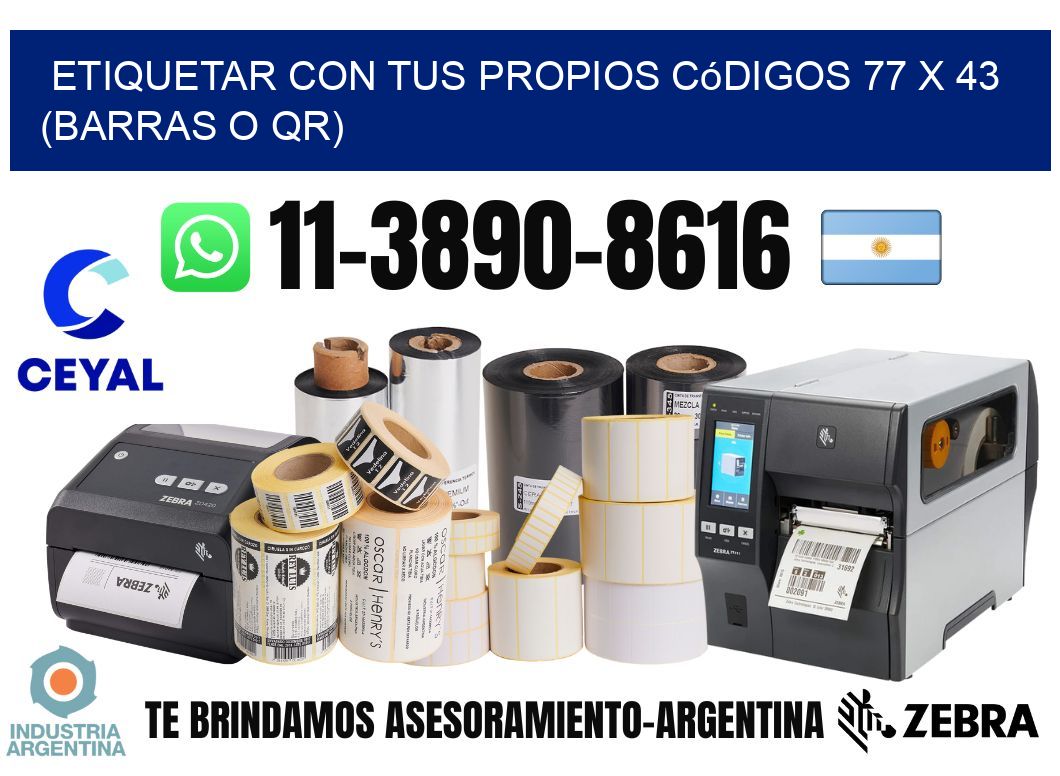 Etiquetar con tus propios códigos 77 x 43 (barras o QR)