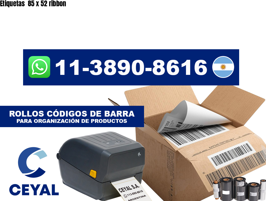 Etiquetas  85 x 52 ribbon