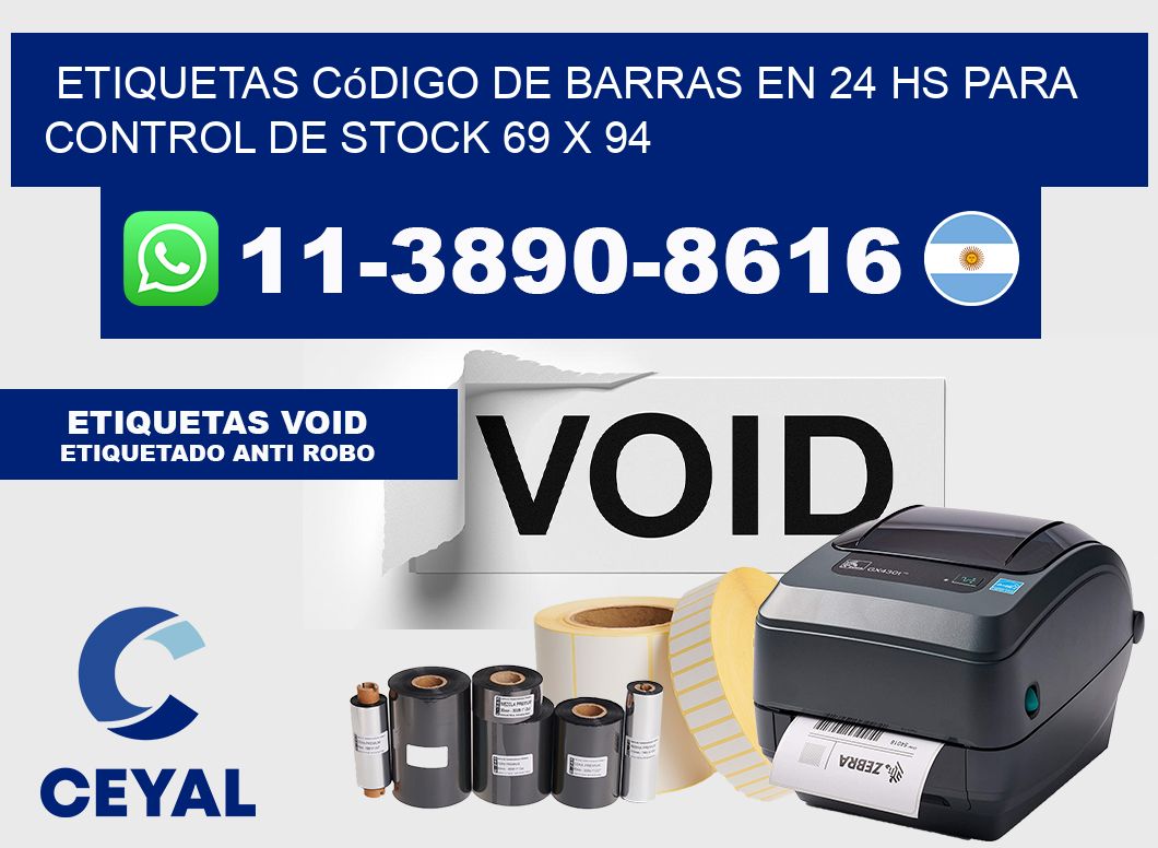 Etiquetas código de barras en 24 hs para control de stock 69 x 94