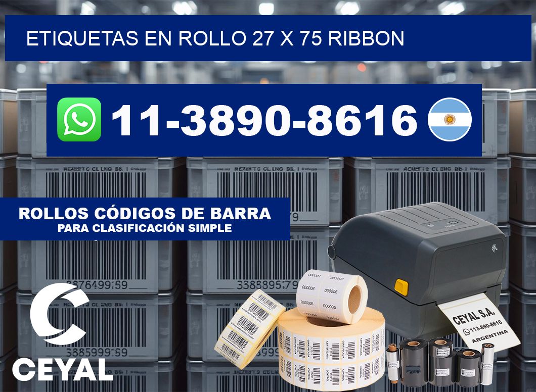 Etiquetas en rollo 27 x 75 ribbon