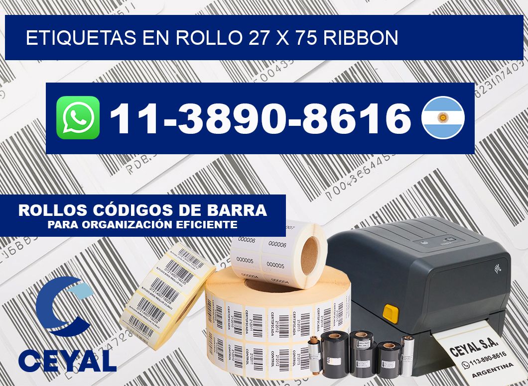 Etiquetas en rollo 27 x 75 ribbon