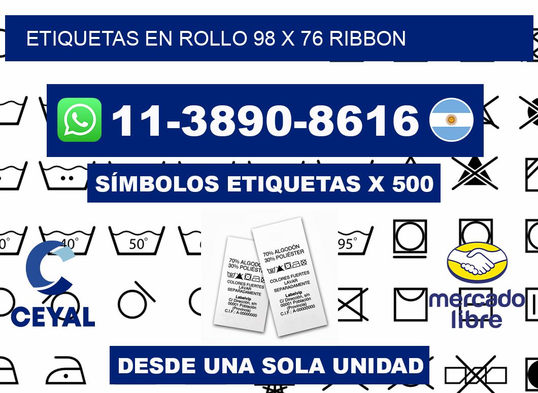 Etiquetas en rollo 98 x 76 ribbon