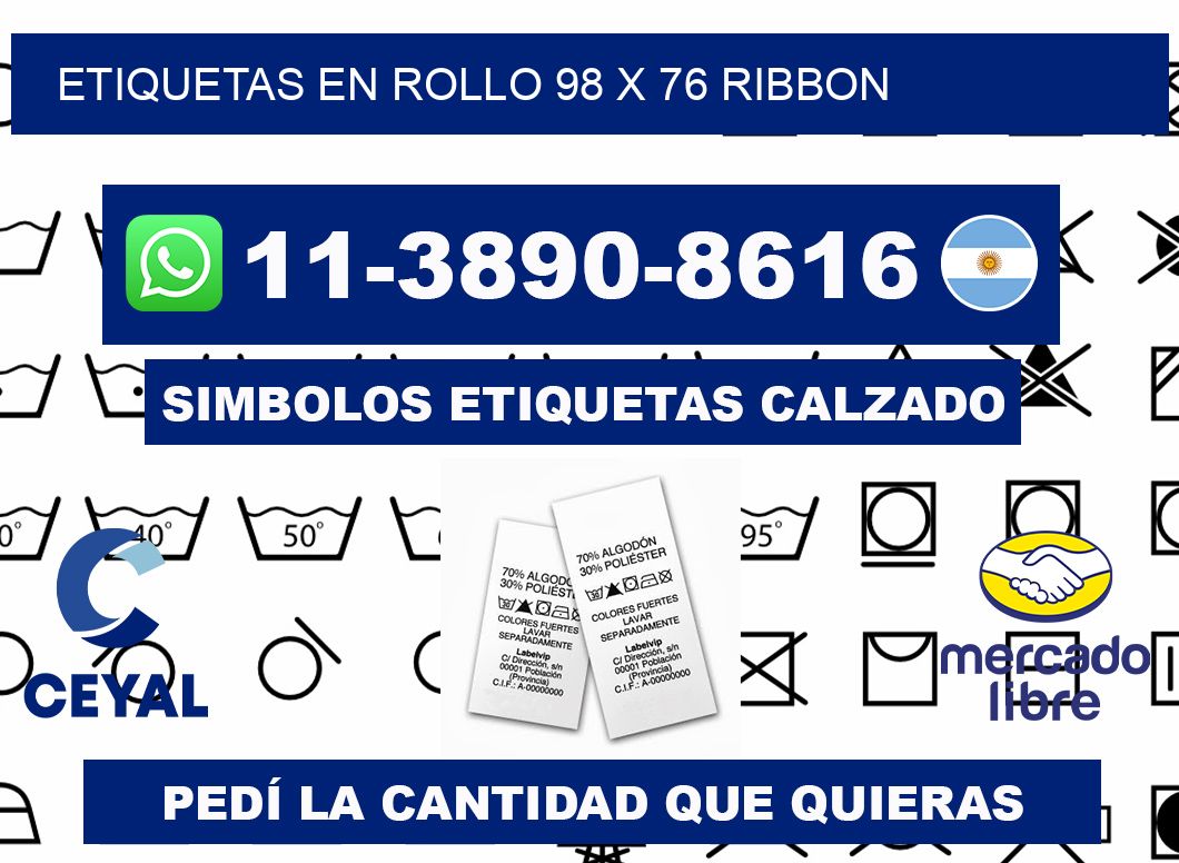 Etiquetas en rollo 98 x 76 ribbon