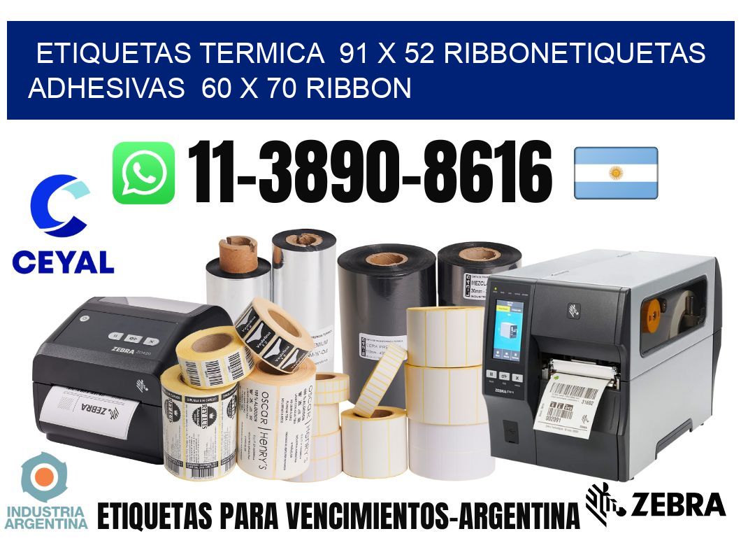 Etiquetas termica  91 x 52 ribbonEtiquetas adhesivas  60 x 70 ribbon