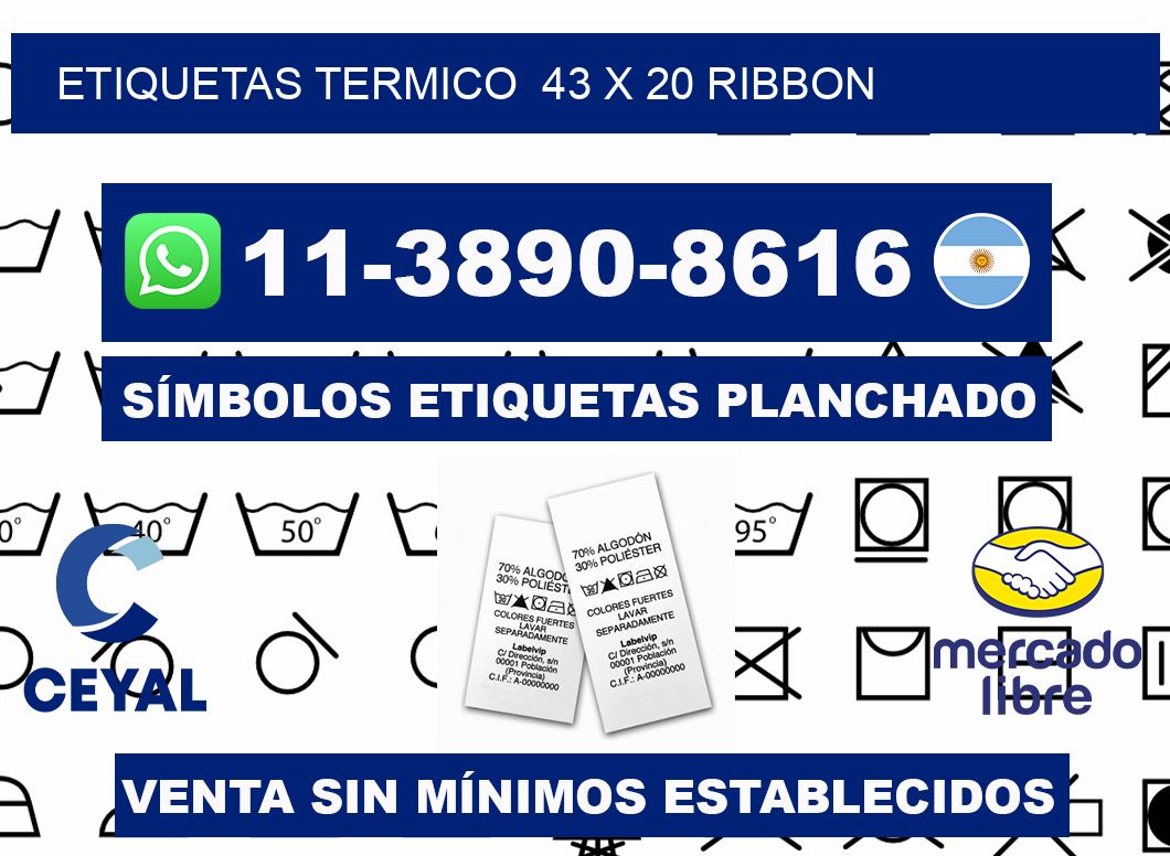 Etiquetas termico  43 x 20 ribbon