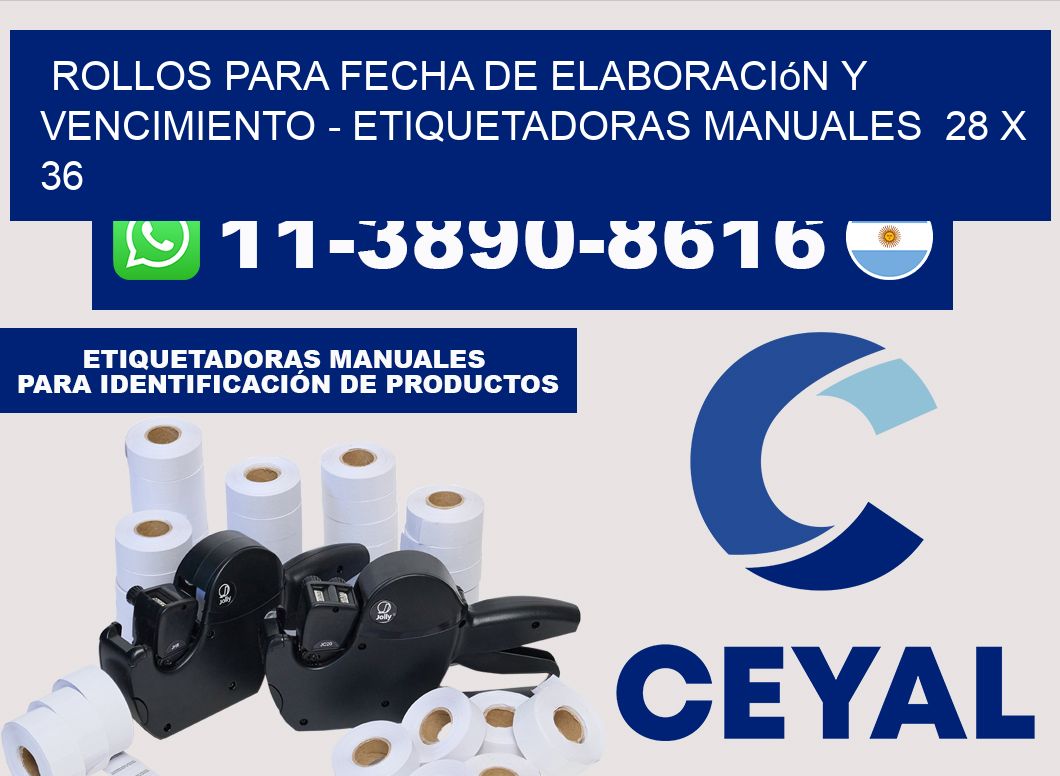 Rollos para fecha de elaboración y vencimiento - Etiquetadoras Manuales  28 x 36