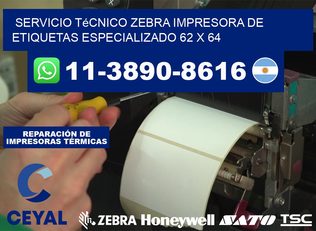Servicio Técnico Zebra Impresora de Etiquetas Especializado 62 x 64