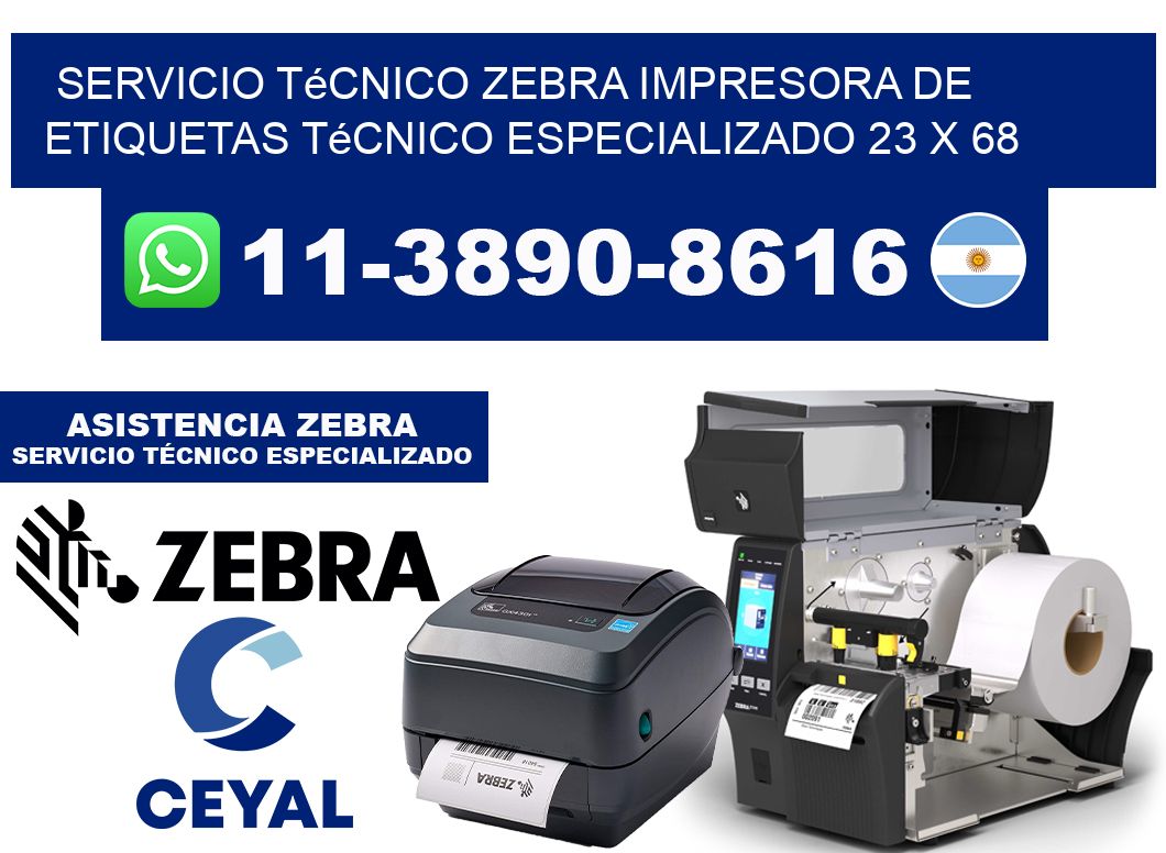Servicio Técnico Zebra Impresora de Etiquetas Técnico Especializado 23 x 68