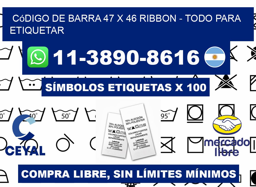 código de barra 47 x 46 ribbon - Todo para Etiquetar