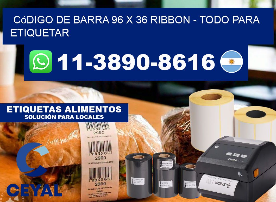 código de barra 96 x 36 ribbon - Todo para Etiquetar