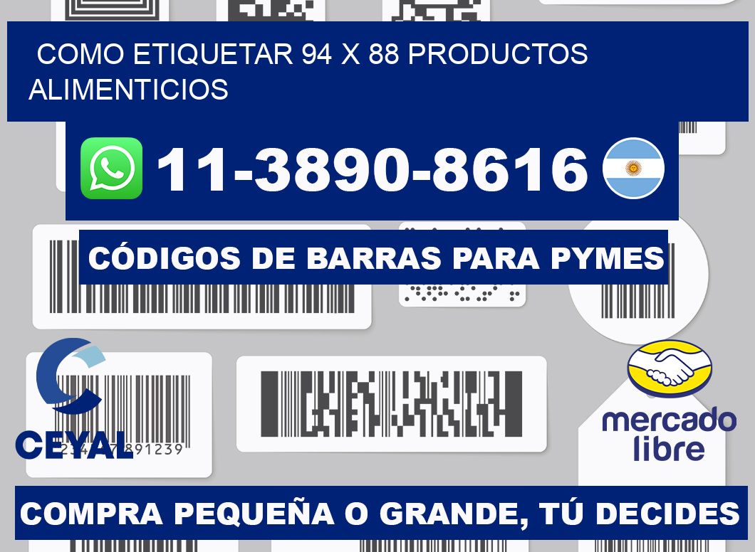 como etiquetar 94 x 88 productos alimenticios