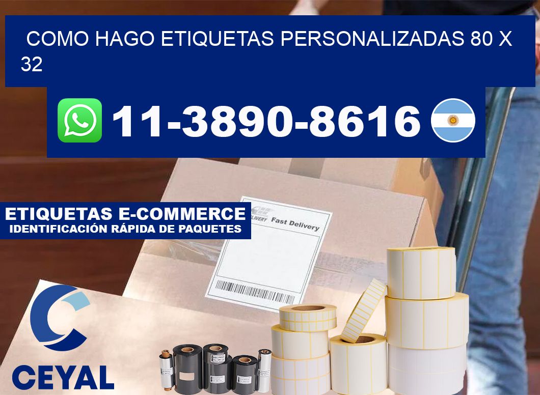 como hago etiquetas personalizadas 80 x 32