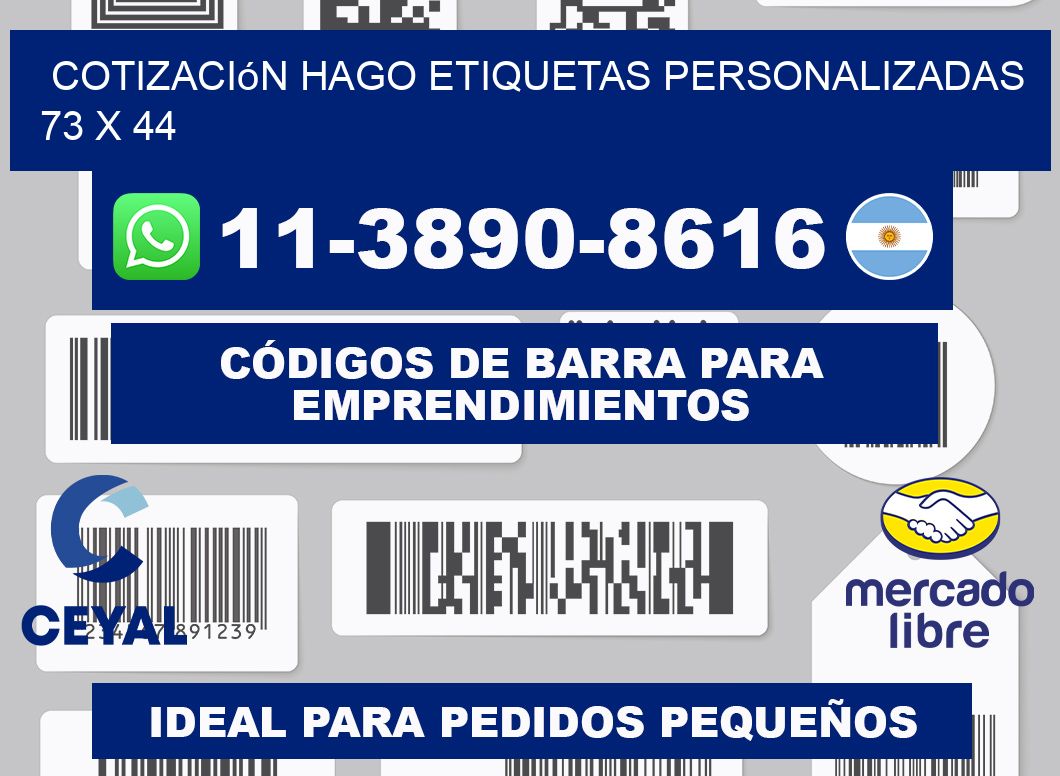 cotización hago etiquetas personalizadas 73 x 44