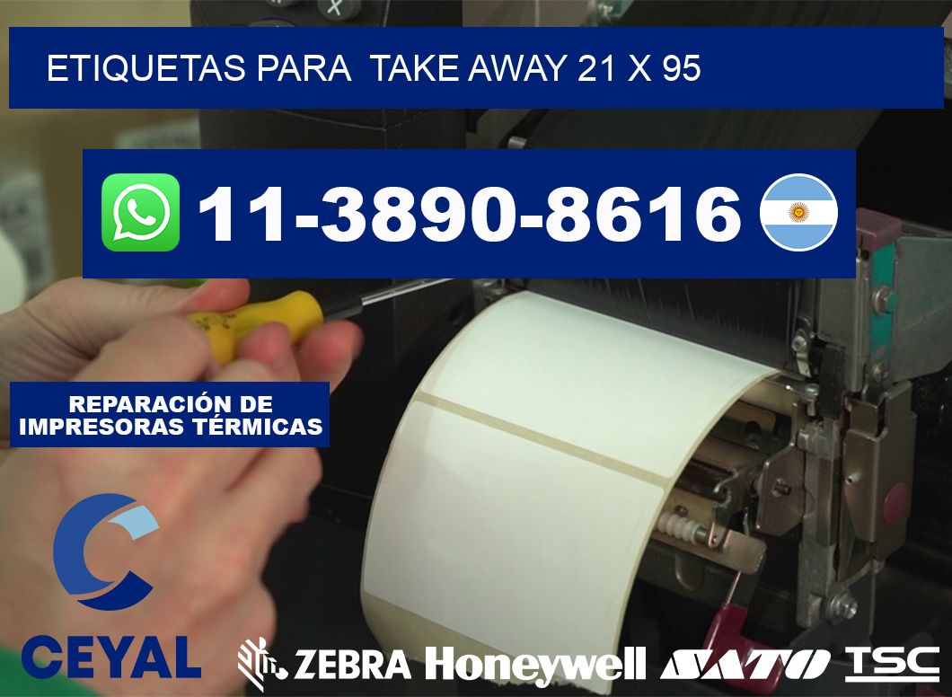 etiquetas para  Take away 21 x 95