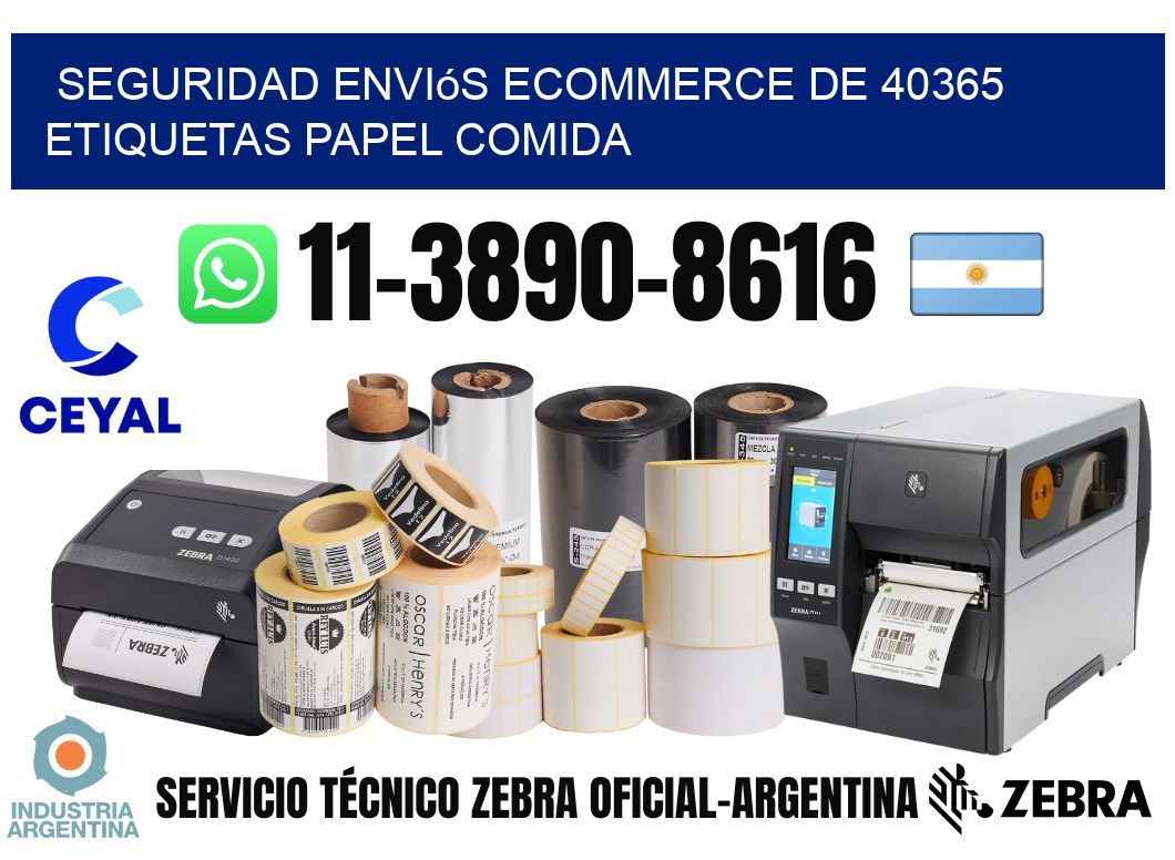 seguridad enviós ecommerce de 40365 etiquetas papel comida