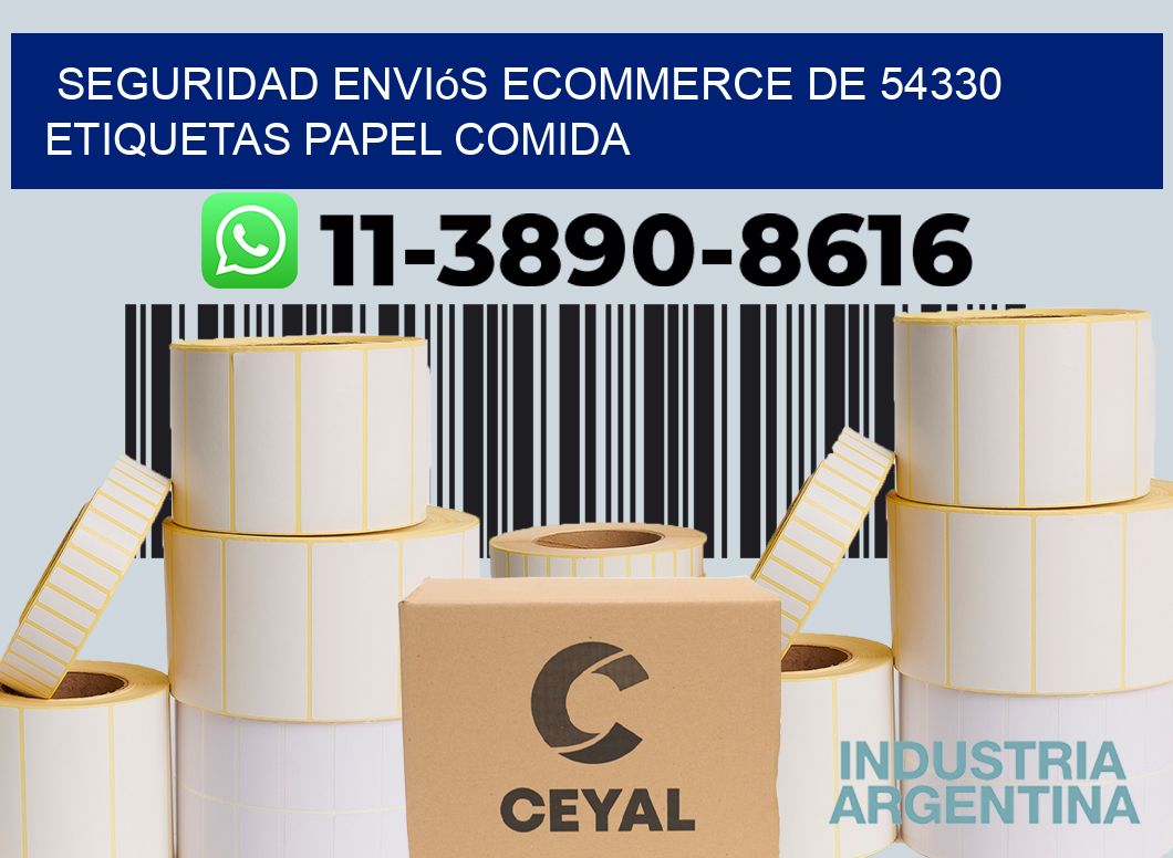 seguridad enviós ecommerce de 54330 etiquetas papel comida