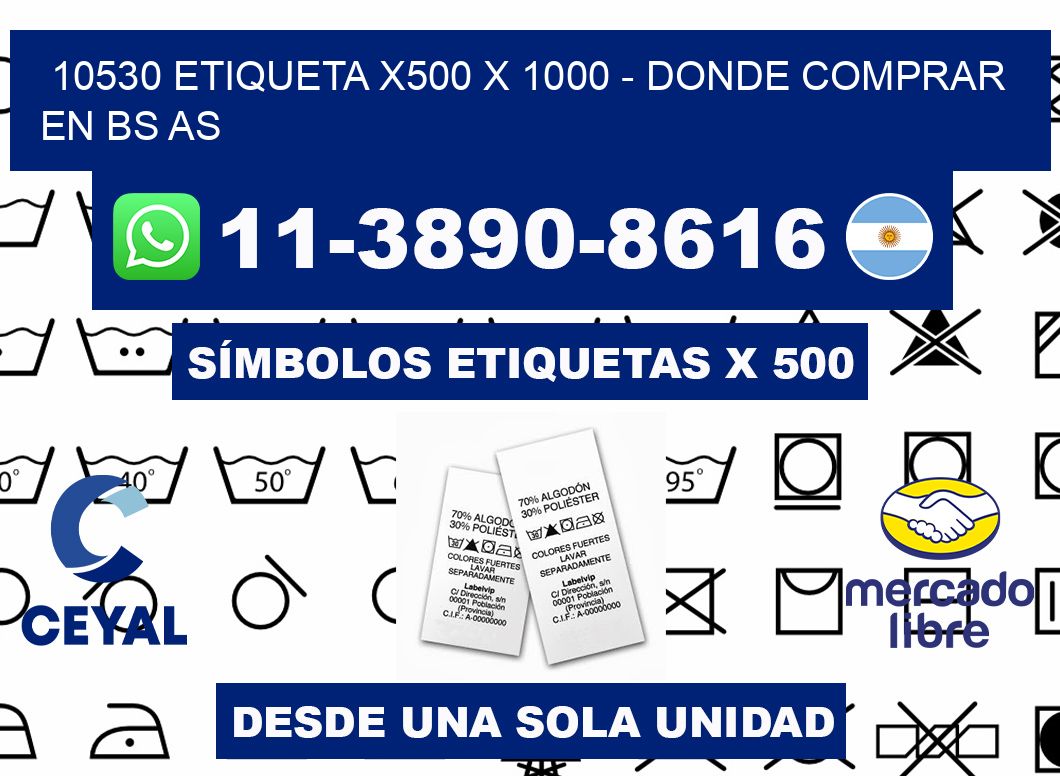 10530 etiqueta x500 x 1000 - Donde Comprar en bs as