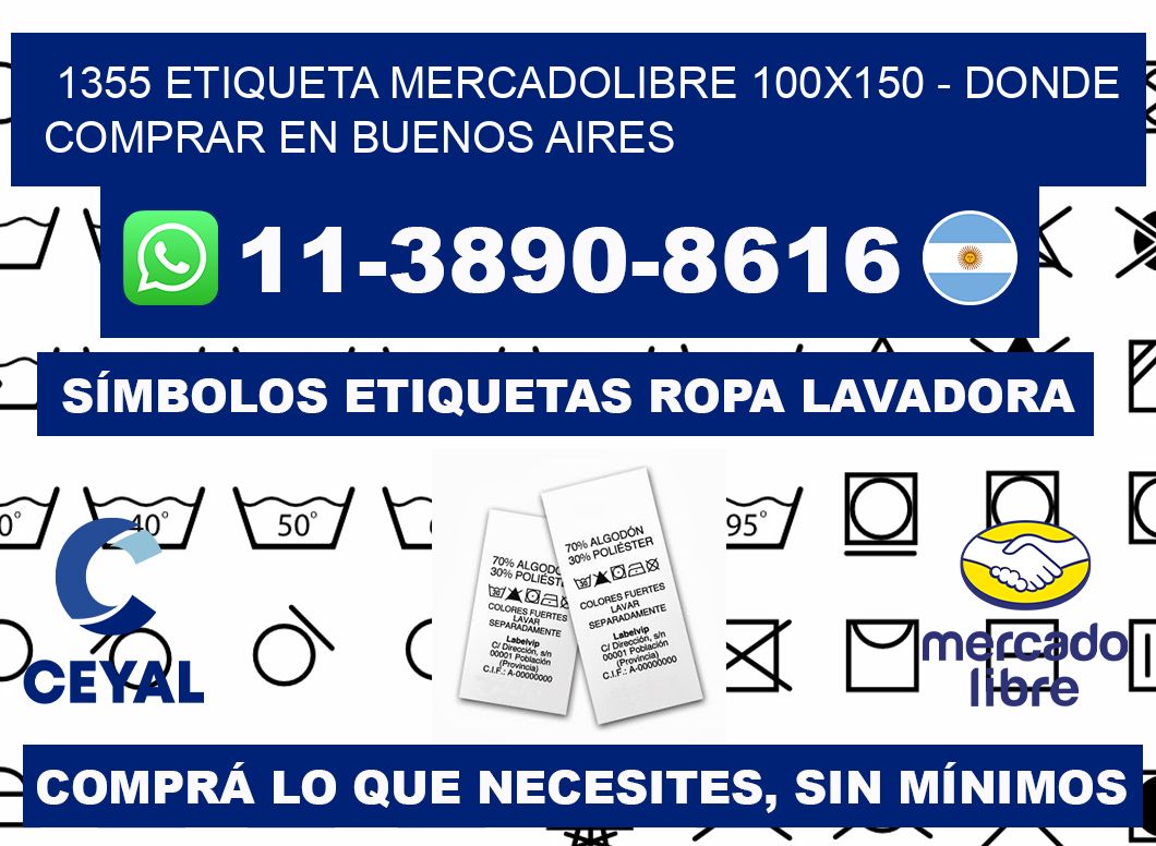 1355 etiqueta MercadoLibre 100x150 - Donde Comprar en Buenos Aires