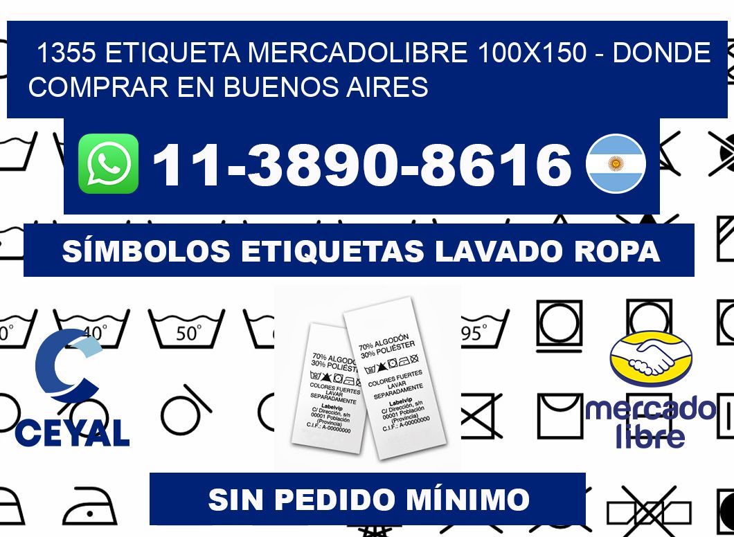 1355 etiqueta MercadoLibre 100x150 - Donde Comprar en Buenos Aires