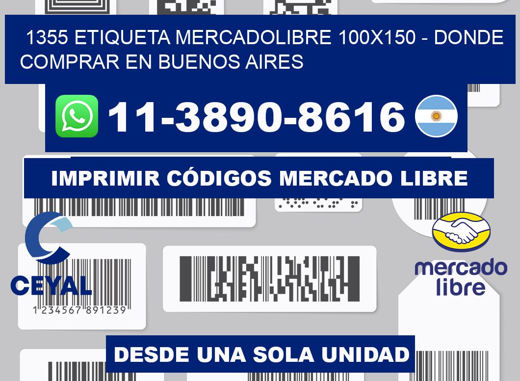 1355 etiqueta MercadoLibre 100x150 - Donde Comprar en Buenos Aires