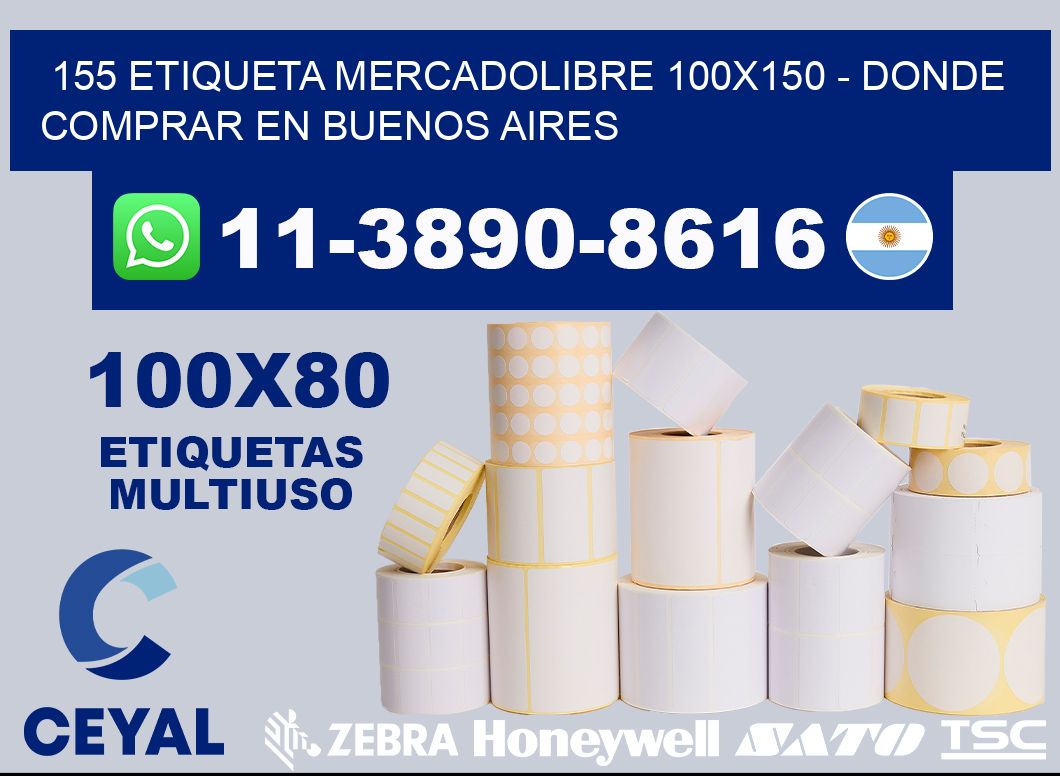 155 etiqueta MercadoLibre 100x150 - Donde Comprar en Buenos Aires