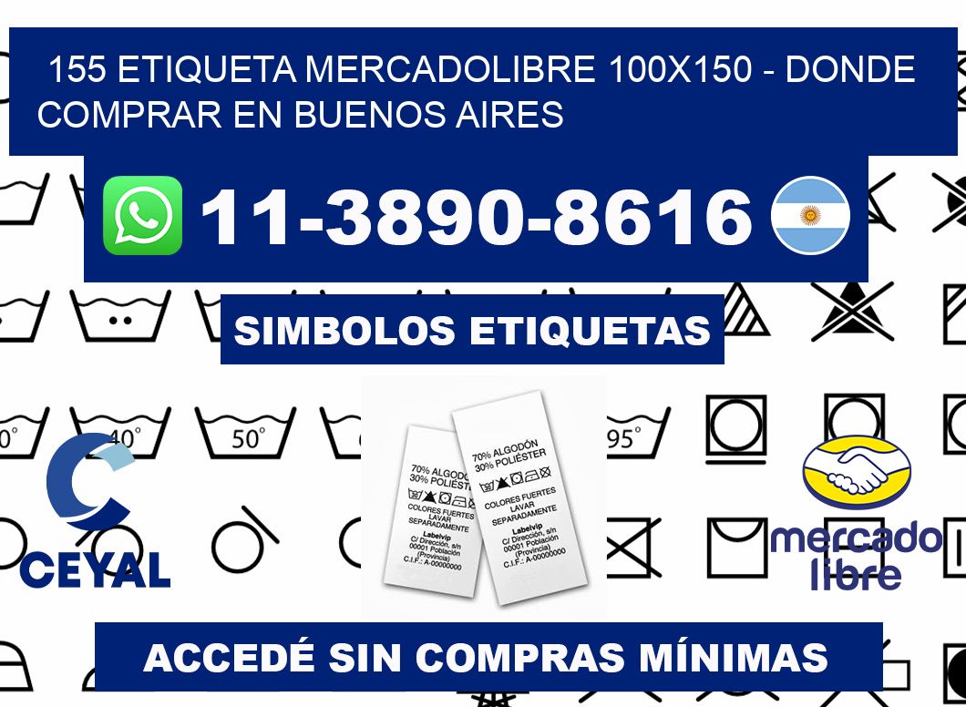 155 etiqueta MercadoLibre 100x150 - Donde Comprar en Buenos Aires