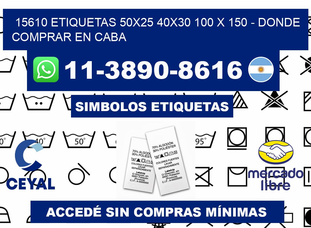 15610 etiquetas 50x25 40x30 100 x 150 - Donde Comprar en Caba