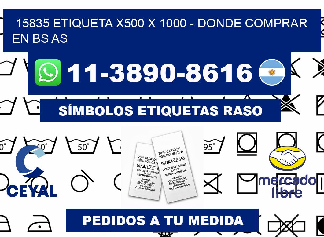 15835 etiqueta x500 x 1000 - Donde Comprar en bs as