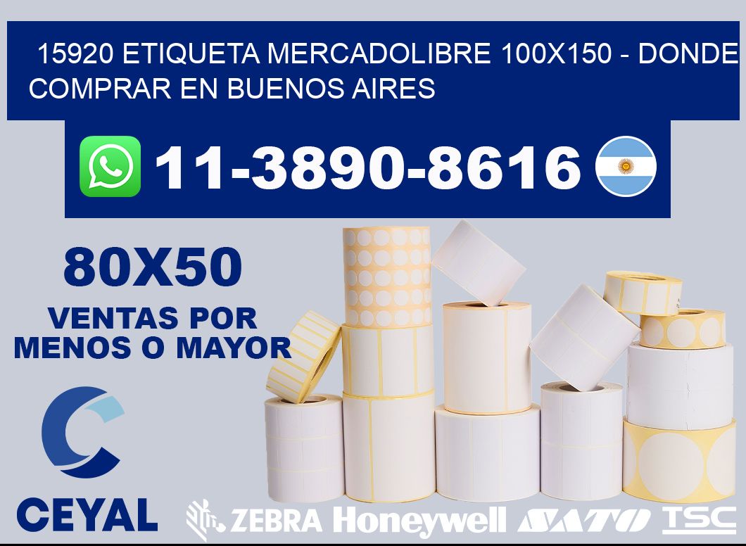 15920 etiqueta MercadoLibre 100x150 - Donde Comprar en Buenos Aires