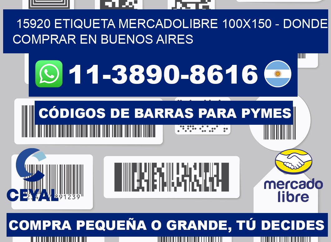 15920 etiqueta MercadoLibre 100x150 - Donde Comprar en Buenos Aires