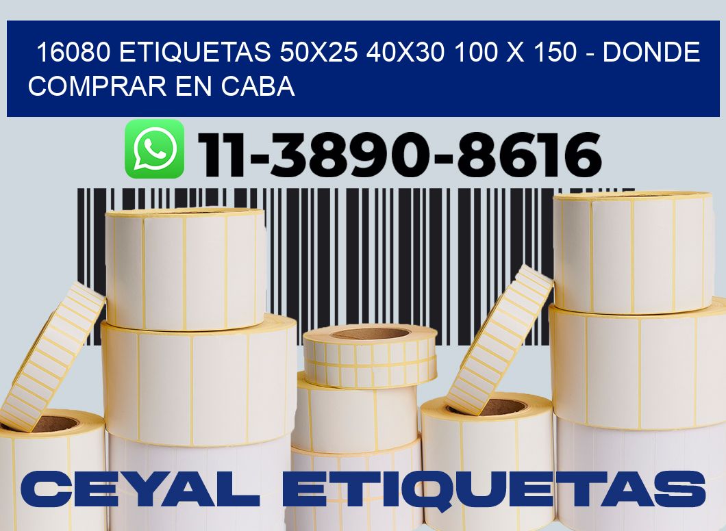 16080 etiquetas 50x25 40x30 100 x 150 - Donde Comprar en Caba