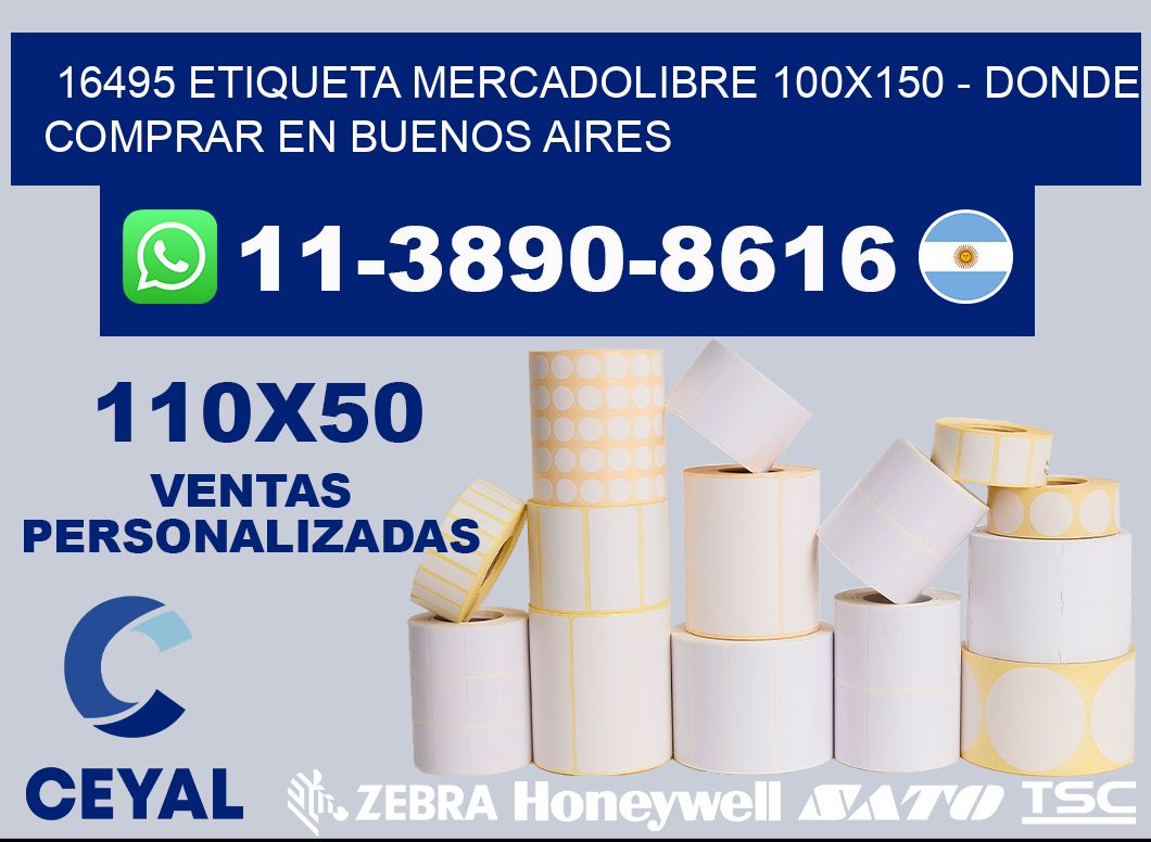 16495 etiqueta MercadoLibre 100x150 - Donde Comprar en Buenos Aires