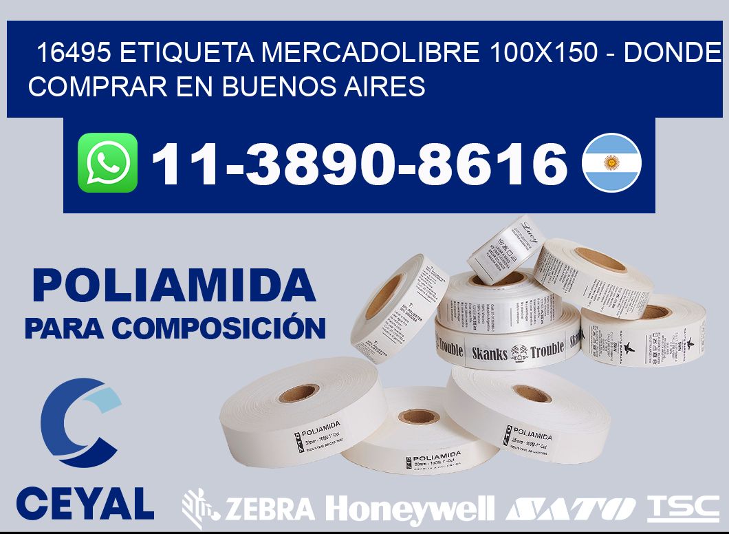 16495 etiqueta MercadoLibre 100x150 - Donde Comprar en Buenos Aires